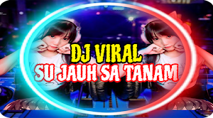 DJ Su Jauh Sa Tanam Viral Screenshot 0
