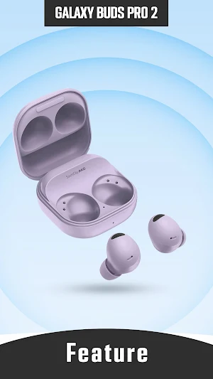 Galaxy Buds 2 Pro Guide App Screenshot 1