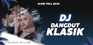DJ Full Bass Dangdut Klasik Screenshot 0