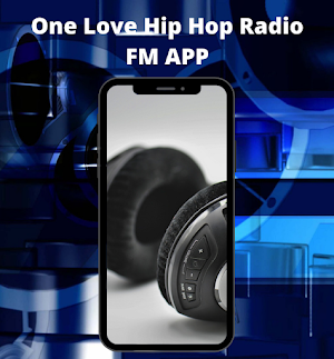 One Love Hip Hop Radio FM APP Screenshot 0