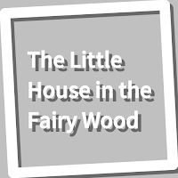 Book, The Little House in the Fairy Wood