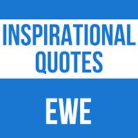 Inspirational Quotes In Ewe