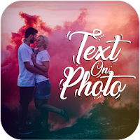 Text On Photo - Photo Editor