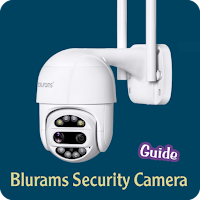 Blurams Security Camera Guide