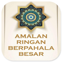 Amalan Ringan Berpahala Besar