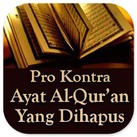 Pro Kontra Ayat Yang Dihapus
