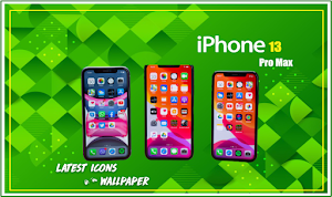 iPhone 13 Pro Max Theme & Launcher : Wallpapers Screenshot 0