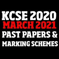 Kcse 2020:Papers and answers