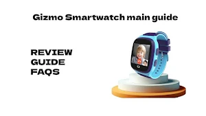 Gizmo Smartwatch main guide Screenshot 0