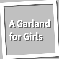 Book, A Garland for Girls