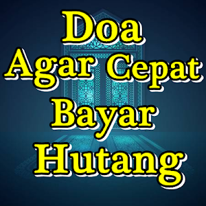 Doa Agar Cepat Bayar Hutang Lunas Screenshot 0
