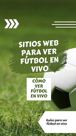 Como ver TV de fútbol en vivo Screenshot 2