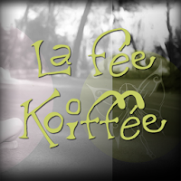 La Fée Koiffée