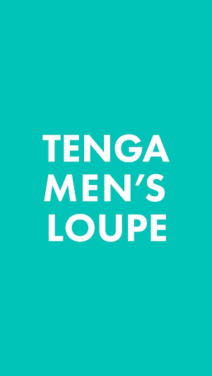 TENGA MEN'S LOUPE（メンズルーペ） Screenshot 0