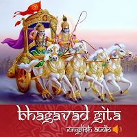 Bhagavad Gita English Audio