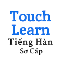 TouchLearn Tiếng Hàn Sơ Cấp