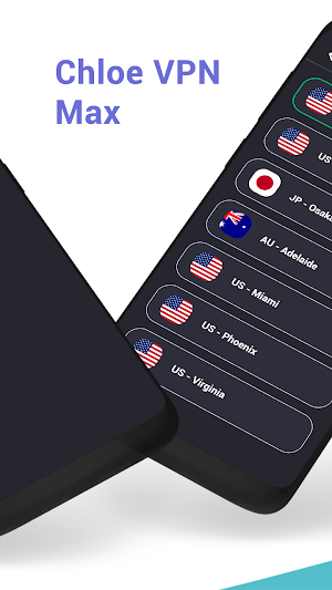Chloe VPN Max-Secure& Private Screenshot 1
