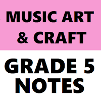 MUSIC ART AND CRAFT G5 NOTES