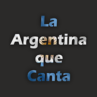La Argentina que Canta