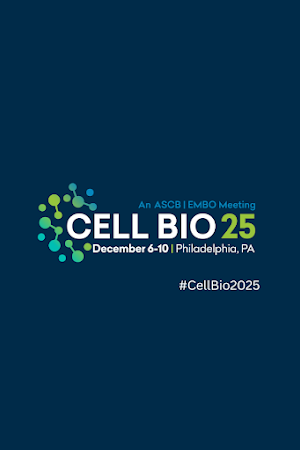 Cell Bio 2025-An ASCB|EMBO Mtg Screenshot 0