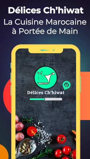 Délices Ch'hiwat 🇲🇦 Recettes Screenshot 1