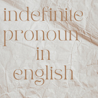 indefinite pronoun