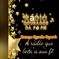 Rádio Dourados da Fé FM