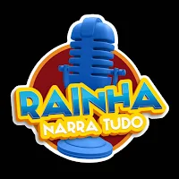 Rainha Narra Tudo