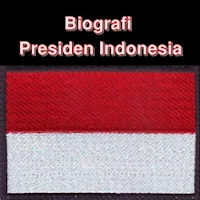 Biografi Presiden Indonesia