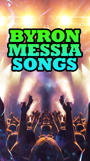 Byron Messia Songs Screenshot 3