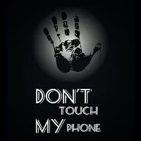 Don’t touch my phone wallpaper