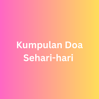 Kumpulan Doa Sehari-hari
