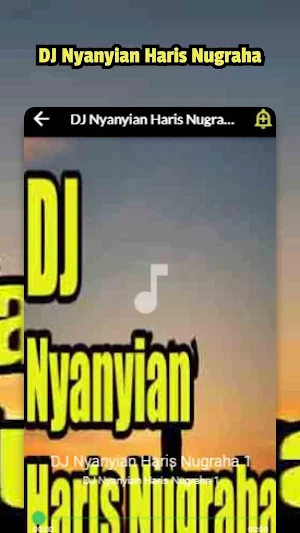 DJ Nyanyian Haris Nugraha Screenshot 2
