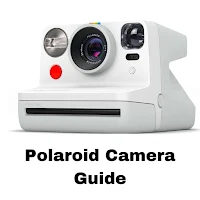 The Polaroid Camera Guide