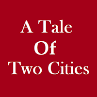 A Tale of Two Cities: A Novel