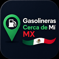 Gasolineras Cerca de Mí MX