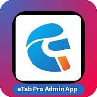 eTab Pro Admin App