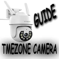 TMEZON Camera Guide