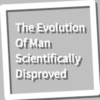Book, The Evolution Of Man Scientifically Dis...