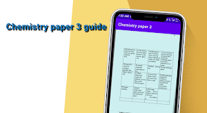Chemistry paper three guide Screenshot 3