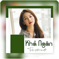 Chụp Ảnh Cùng Khả Ngân