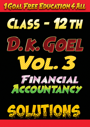 Account Class-12 Solutions (D K Goel) Vol-3 Screenshot 0