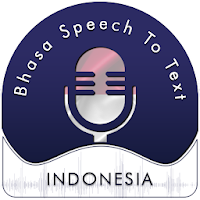 Bhasa Speech To Text - Speech 