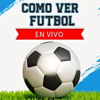 Como ver Futbol en vivo