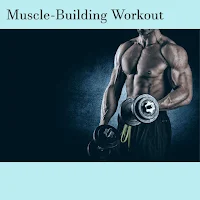 Muscle Building Workout