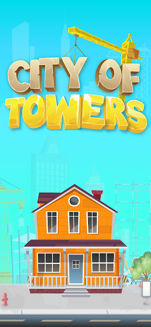 Tower Builder - City Of Tower Screenshot 0