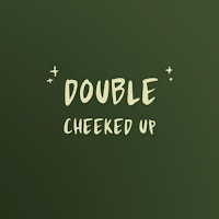 Double Cheeked Up