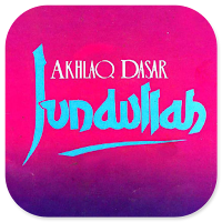 Akhlaq Dasar Jundullah