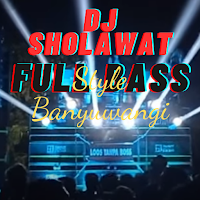 Dj Sholawat Style Banyuwangi