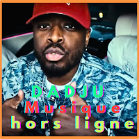 DADJU Musique hors ligne